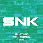 4月29日発売予定の音楽CD『SNK ARCADE SOUND DIGITAL COLLECTION Vol.33』の予約受付を開始しました。