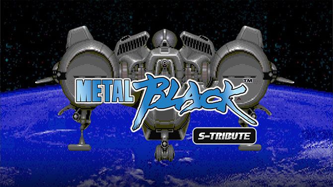 Metal Black™ S-Tribute main visual image